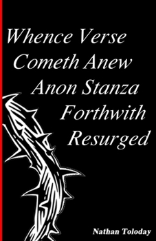 Paperback Whence Verse Cometh Anew Anon Stanza Forthwith Resurged Book