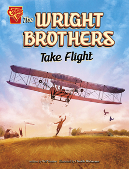 Paperback The Wright Brothers Take Flight Book