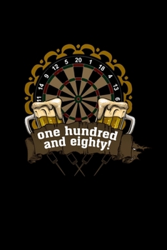 One Hundred Eighty: Notizbuch Dartsport Kneipe Pub Dartspieler Darter - Journal Monatsübersicht A5 & Kalender 2020 (German Edition)