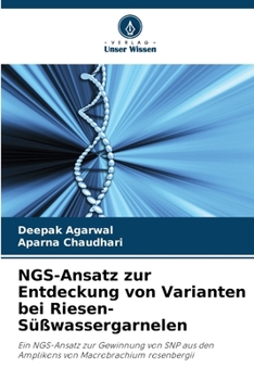 Paperback NGS-Ansatz zur Entdeckung von Varianten bei Riesen-Süßwassergarnelen [German] Book