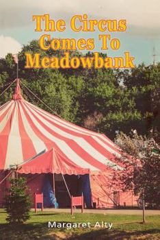 Paperback The Circus Comes to Meadowbank Book