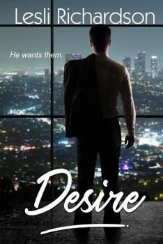 Desire - Book #3 of the Determination Trilogy