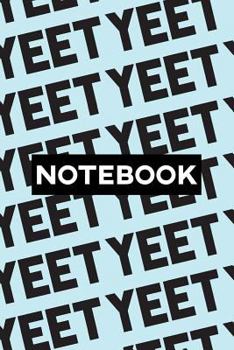 Paperback Notebook: Yeet Typography Meme Pattern Book