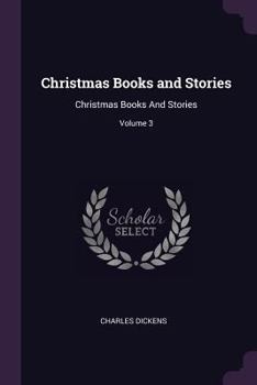 Christmas Books and Stories, Volume 3