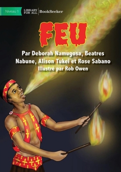 Paperback Fire - Feu [French] Book