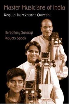 Paperback Master Musicians of India: Hereditary Sarangi Players Speak Book