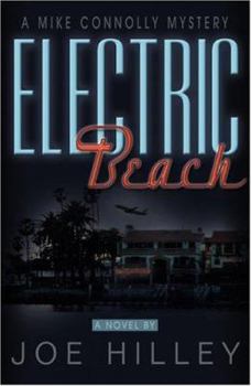Paperback Electric Beach: A Mike Connolly Mystery Book