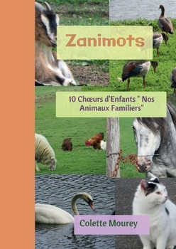Paperback Zanimots [French] Book