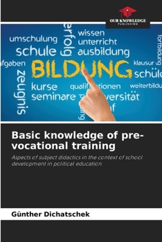 Paperback Basic knowledge of pre-vocational training Book