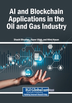 Paperback AI and Blockchain Applications in the Oil and Gas Industry Book