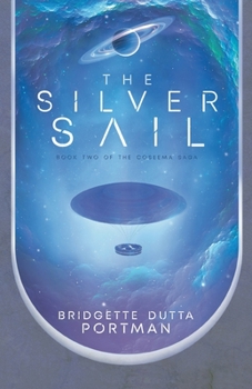 The Silver Sail (The Coseema Saga) - Book #2 of the Coseema Saga