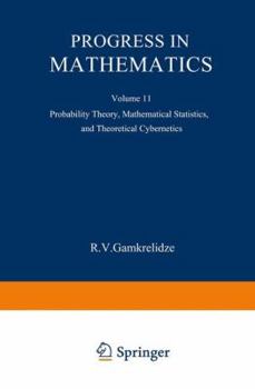 Paperback Progress in Mathematics: Probability Theory, Mathematical Statistics, and Theoretical Cybernetics Book