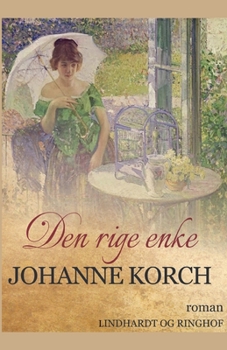 Paperback Den rige enke [Danish] Book