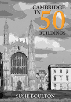 Paperback Cambridge in 50 Buildings Book