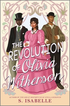 Hardcover The Revolution of Olivia Witherson Book