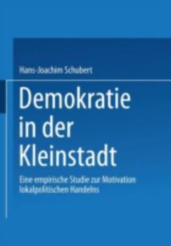 Paperback Demokratie in Der Kleinstadt [German] Book