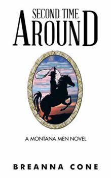 Paperback Second Time Around: A Montana Men Novel Book