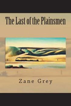 Paperback The Last of the Plainsmen Book