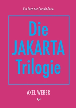 Paperback Die Jakarta Trilogie [German] Book