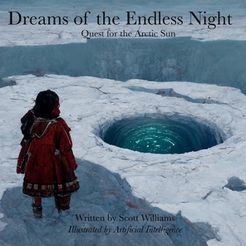 Paperback Dreams of the Endless Night: Quest for the Arctic Sun Book