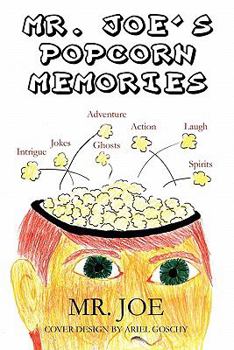 Paperback Mr. Joe's Popcorn Memories Book