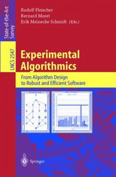 Paperback Experimental Algorithmics: From Algorithm Design to Robust and Efficient Software Book