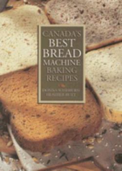 Paperback Canada's Best Bread Machine Baking Recipes Book