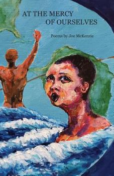 Paperback At the Mercy of Ourselves Book