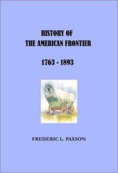 Paperback History of the American Frontier 1763-1893 Book