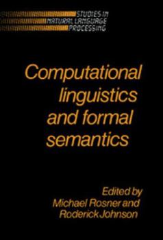 Hardcover Computational Linguistics and Formal Semantics Book