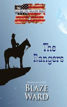 Paperback The Rangers: Tales from a Post-Apocalyptic America Book