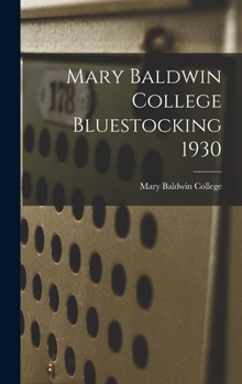 Hardcover Mary Baldwin College Bluestocking 1930 Book