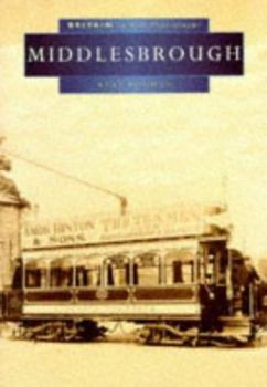 Paperback Middlesbrough (Britain in old photographs) Book
