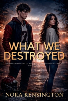 Paperback What We Destroyed Book