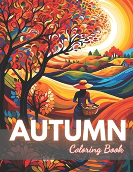 Paperback Autumn Coloring Book for Adults: 100+ New and Exciting Designs Book