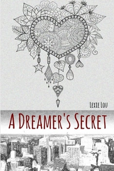 Paperback A Dreamer's Secret Book