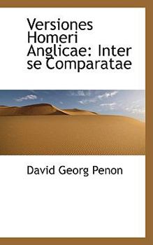Paperback Versiones Homeri Anglicae: Inter Se Comparatae Book
