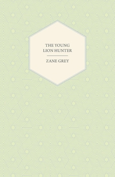 Paperback The Young Lion Hunter Book