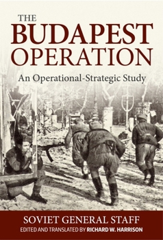 Paperback Budapest Operation: An Operational-Strategic Study Book