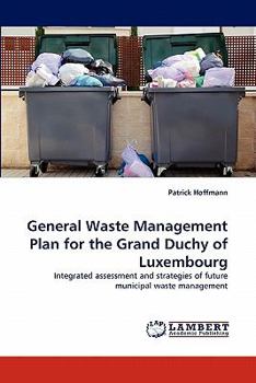 Paperback General Waste Management Plan for the Grand Duchy of Luxembourg Book