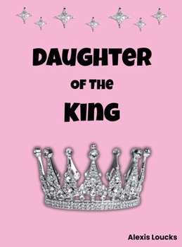 Hardcover Daughter of the King Book