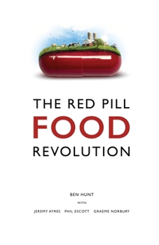 Paperback The Red Pill Food Revolution Book