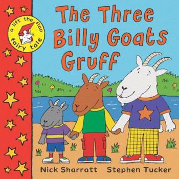 Paperback The Three Billy Goats Gruff. Nick Sharratt, Stephen Tucker Book