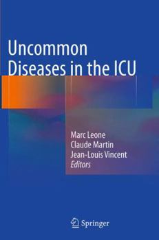 Uncommon Diseases in the ICU