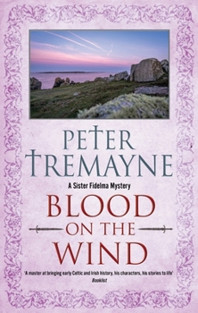 Blood on the Wind (A Sister Fidelma Mystery, 37)