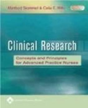 Paperback Clinical Research: Concepts and Principles for Advanced Practice Nurses Book