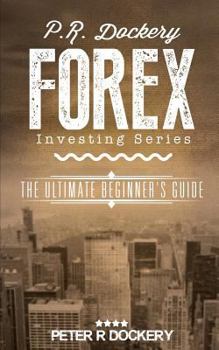 Paperback Forex: The Ultimate Beginner's Guide Book