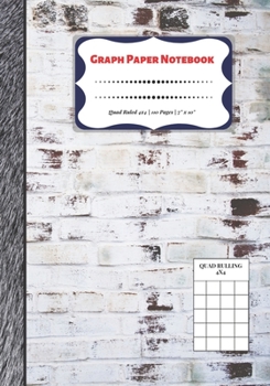 Paperback Graph Paper Notebook: Quad Ruled 4x4 - 110 Pages - 7" x 10" Squared Graphing Paper * Blank Notebook * Grid Paper * Softback ...(Composition Book