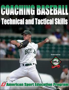 Paperback Coaching Baseball Technical and Tactical Skills Book