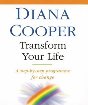 Paperback Transform Your Life: A Step-By-Step Programme for Change Book